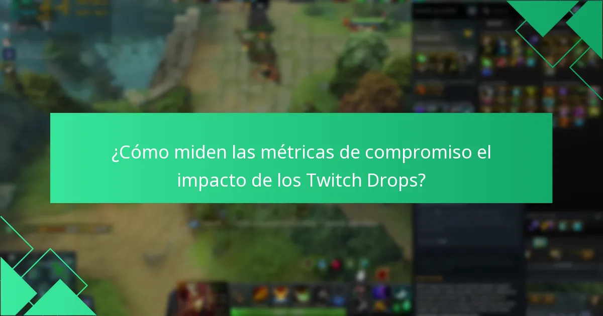 ¿Cuál es la efectividad de las recompensas en los Dota 2 Twitch Drops?