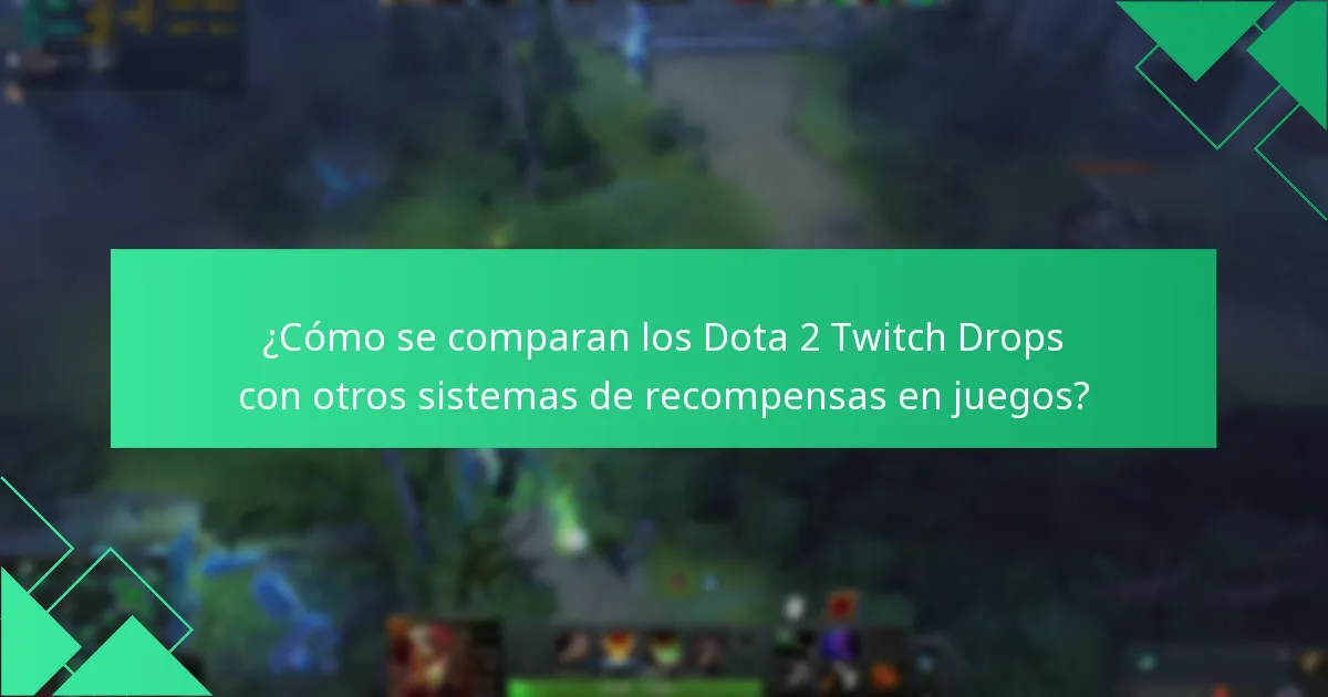 ¿Cuáles son las reacciones de la comunidad a los Dota 2 Twitch Drops?