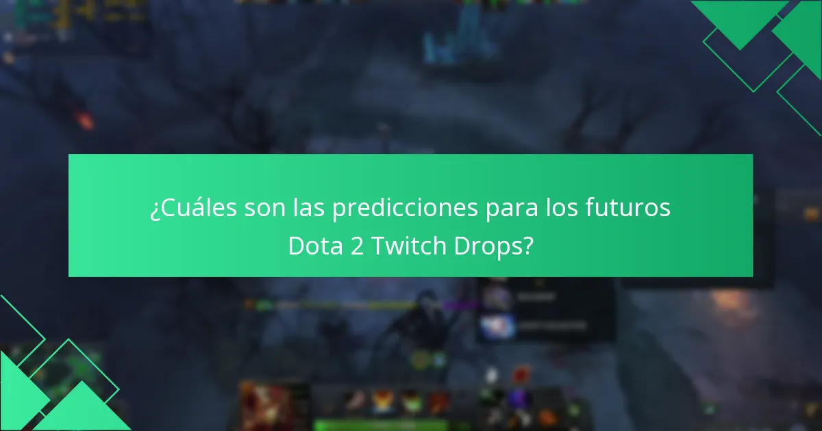 ¿Cómo puede la comunidad de Dota 2 involucrarse con los Twitch Drops?