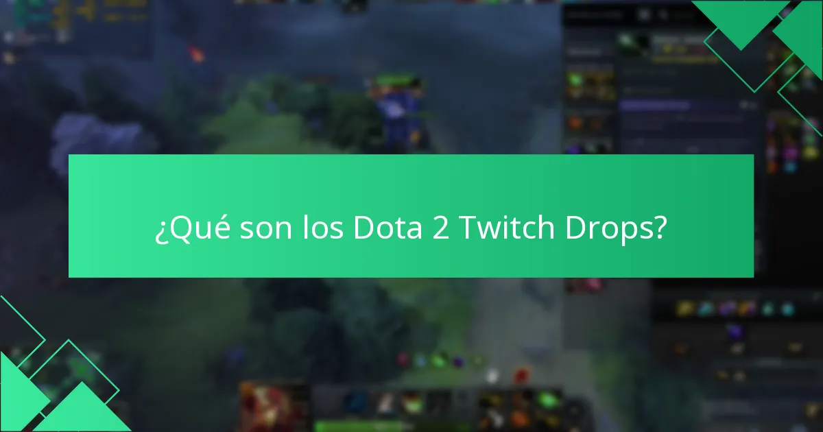 ¿Qué tipos de recompensas se pueden ganar con los Dota 2 Twitch Drops?